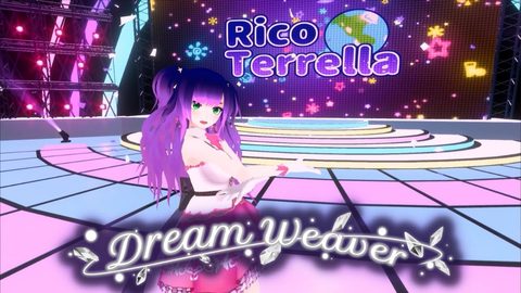 【オリジナルMV】Dream Weaver【Rico Terrella】